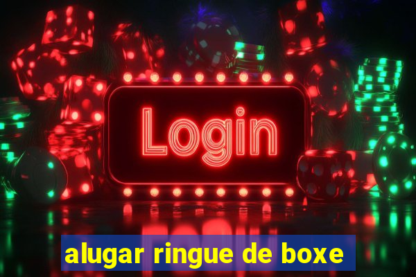 alugar ringue de boxe